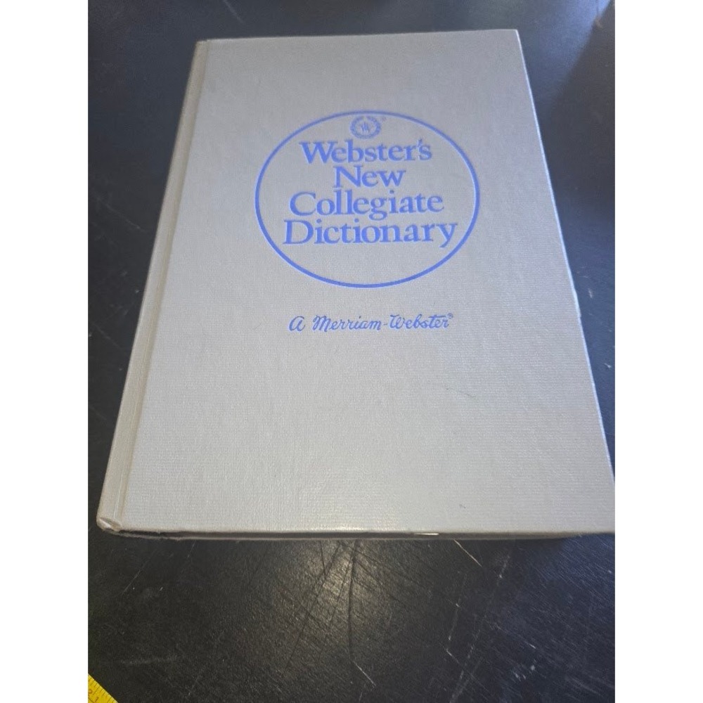 Websters New Collegiate Dictionary 150th Anniversary Edition Merriam-Webster